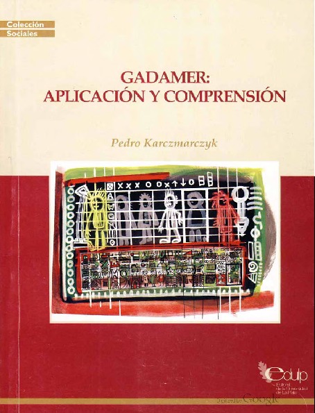 Gadamer: Aplicación y comprensión
